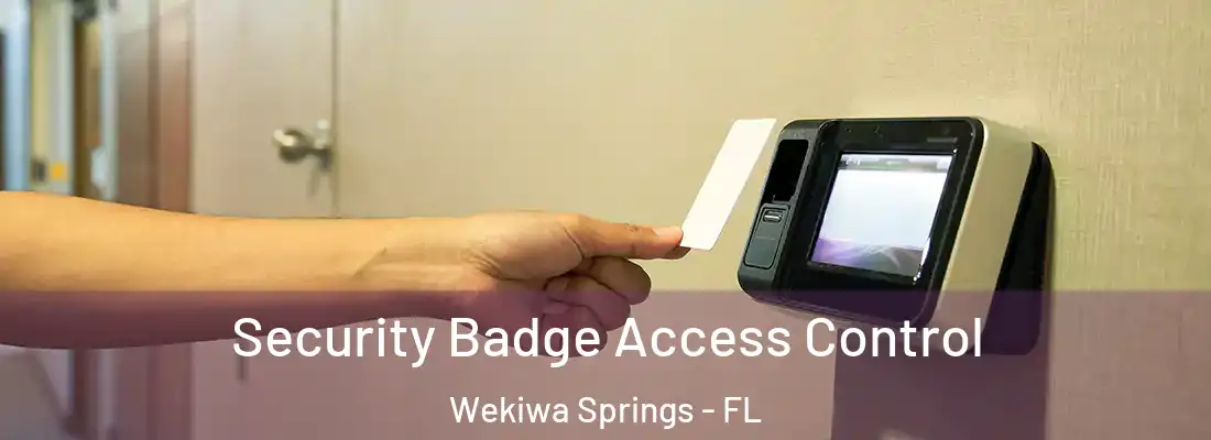  Security Badge Access Control Wekiwa Springs - FL